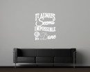 It Always Seems Quotes Wall  Art Stickers